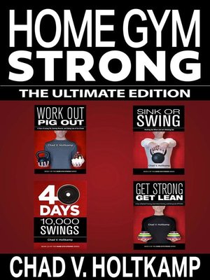 cover image of Home Gym Strong--The Ultimate Edition